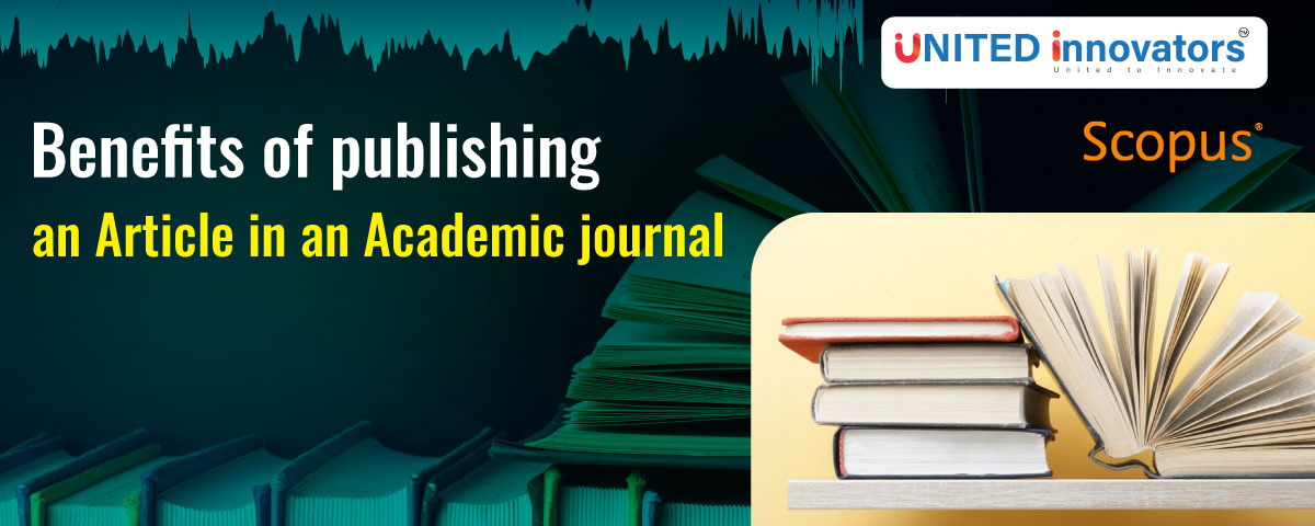 Benefits of publishing an Article in an Academic journal?