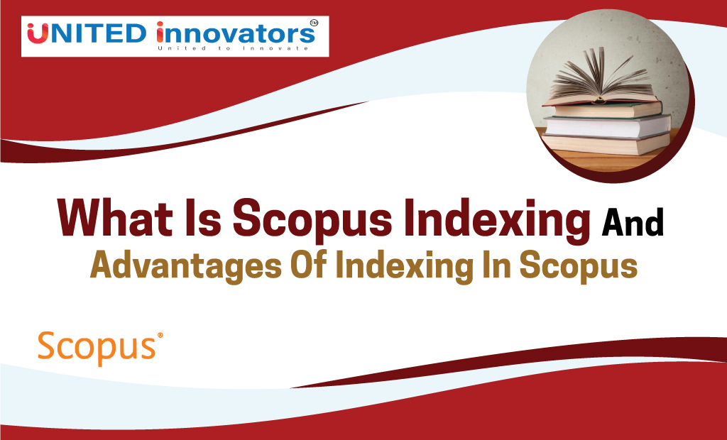 Scopus Indexing And Advantages 