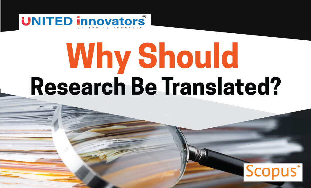 Why Should Research Be Translated