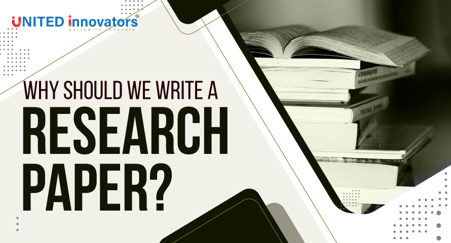 Why should we write a research paper?