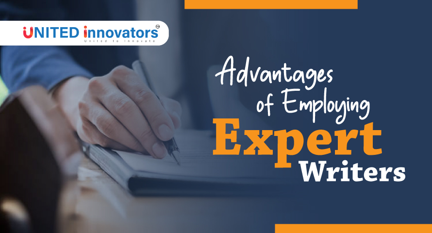 Advantages of Employing Expert Writers