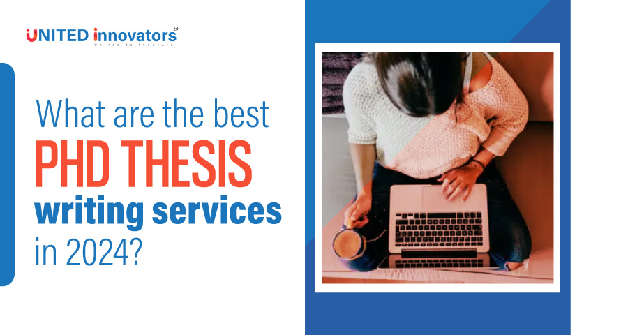 What are the best PhD thesis writing services in 2024?